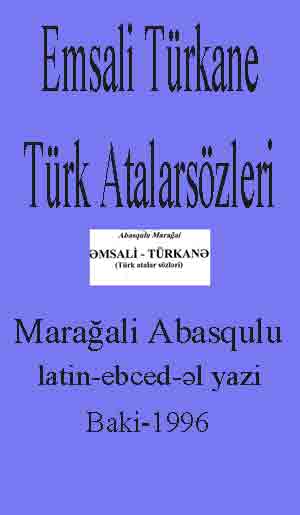 Emsali Türkane Türk Atalarsözleri
